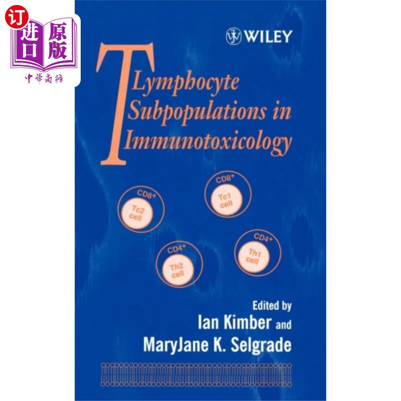 海外直订医药图书T Lymphocytes Subpopulations in Immunotoxicology 免疫毒理学中的T淋巴细胞亚群