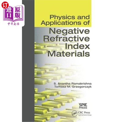 海外直订Physics and Applications of Negative Refractive Index Materials 负折射率材料的物理与应用“，