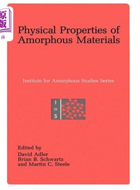 海外直订Physical Properties of Amorphous Materials 非晶材料的物理性质