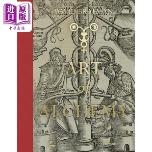 The Art of Alchemy 进口艺术 炼金术的艺术：从中世纪到现代【中商原版】