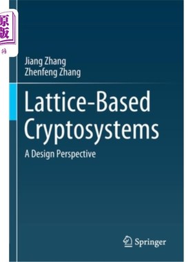 海外直订Lattice-Based Cryptosystems: A Design Perspective 基于格子的密码系统:设计视角