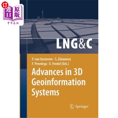 海外直订Advances in 3D Geoinformation Systems 三维地理信息系统研究进展