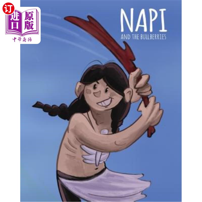 海外直订NAPI & The Bullberries: Level 2 Reader 纳皮和浆果：2级读者