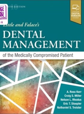 海外直订医药图书Little and Falace's Dental Management of the Medically Compromised Patient 利特尔和法莱斯的医疗妥协