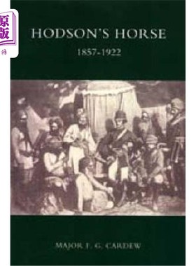 海外直订Hodson's Horse 1857-1922 Hodson的马1857 - 1922