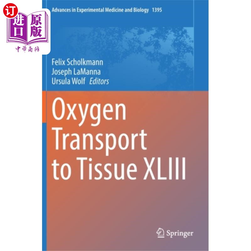 海外直订医药图书Oxygen Transport to Tissue XLIII 氧向组织的输送XLIII