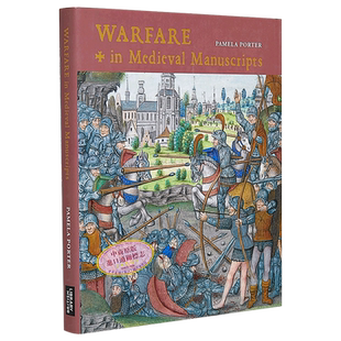 现货 Warfare in Medieval Manuscripts 英文原版 中世纪手稿中的战争（大英图书馆中世纪指南系列）【中商原版】