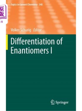 海外直订Differentiation of Enantiomers I 对映体的鉴别