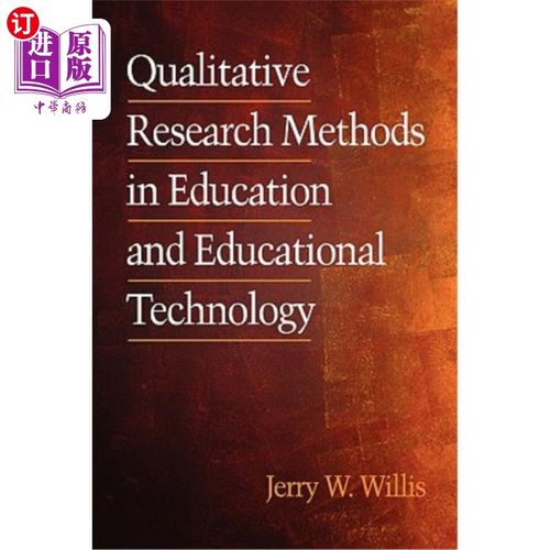 海外直订Qualitative Research Methods in Education and Educational Technology (PB) 教育与教育技术的质性研究方法
