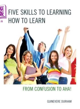 海外直订Five Skills to Learning How to Learn: From Confusion to AHA! 学习的五大技巧：从困惑到啊哈！