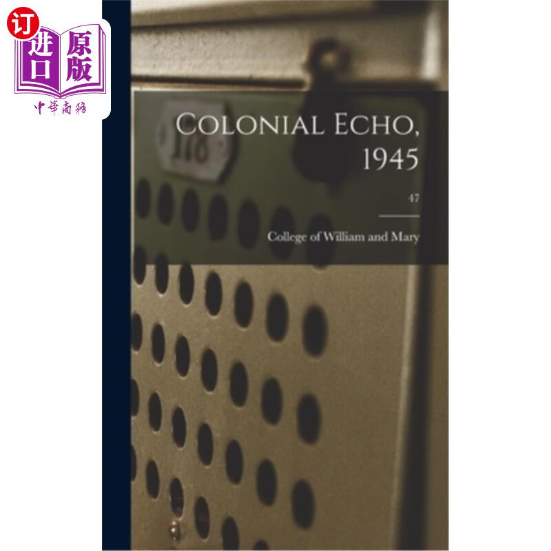 海外直订Colonial Echo, 1945; 47 殖民呼应,1945;47