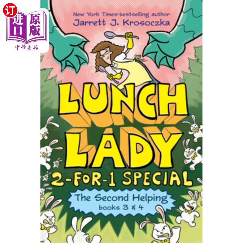 海外直订The Second Helping (Lunch Lady Books 3 & 4): The Author Visit Vendetta and the S 第二次帮助(午餐夫人书3和4)