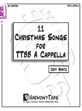 海外直订11 Christmas Songs for TTBB A Cappella: Second Edition 11首TTBB无伴奏圣诞歌曲：第二版