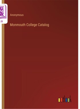 海外直订Monmouth College Catalog 蒙茅斯学院目录