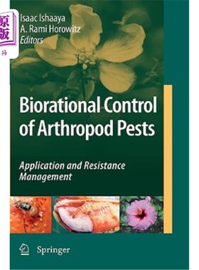 海外直订Biorational Control of Arthropod Pests: Application and Resistance Management