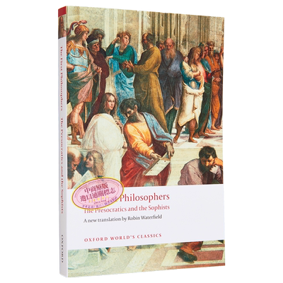 哲学家 前苏格拉底学派和诡辩家 牛津世界经典系列 英文原版 The First Philosophers Robin A H Waterfield【中商原版】