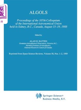 海外直订Algols: Proceedings of the 107th Colloquium of the International Astronomical Un Algols：8月15日至19