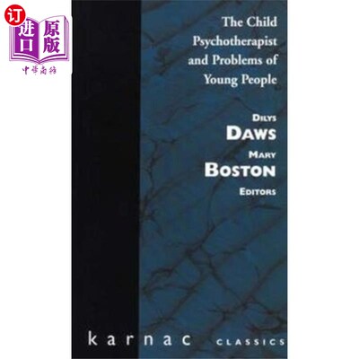 海外直订Child Psychotherapist and Problems of Young Peop... 儿童心理治疗师与青少年问题