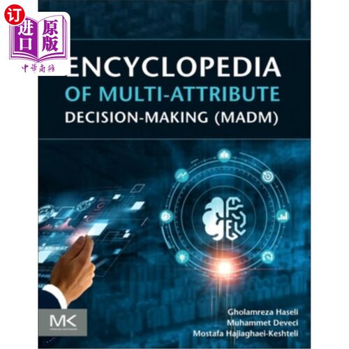 海外直订Encyclopedia of Multi-Attribute Decision Making (Madm) 多属性决策百科（Madm）