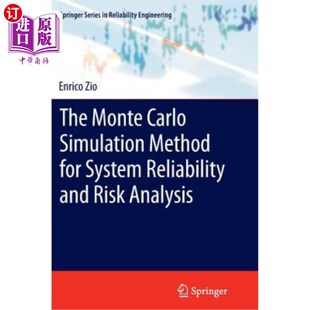 Reliability Monte for 海外直订The and 系统可靠性与风险分析 Simulation Analysis Carlo 蒙特卡罗模拟法 Method Risk System