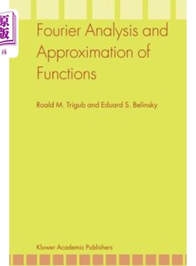 海外直订Fourier Analysis and Approximation of Functions 函数的傅里叶分析与逼近