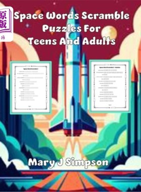 海外直订Space Words Scramble Puzzles For Teens And Adults: 42 space word scramble puzzle 空间拼字游戏青少年和成人：