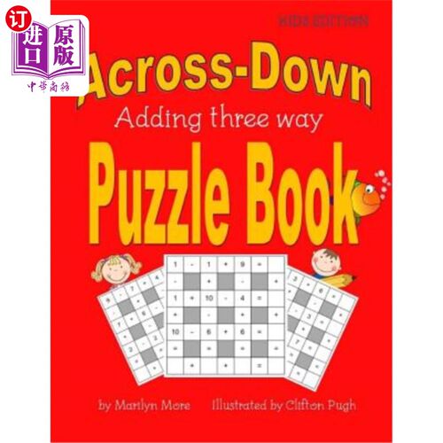 海外直订Across-Down Adding Three Way Puzzle Book Kids Edition 横跨下添加三向益智书儿童版