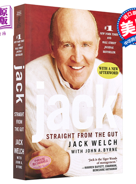 Jack Straight from the Gut 英文原版 通用电气传奇CEO杰克韦尔奇自传 Jack Welch John A Byrne【中商原版】