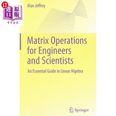 海外直订Matrix Operations for Engineers and Scientists: An Essential Guide in Linear Alg 工程师和科学家的矩阵运算: