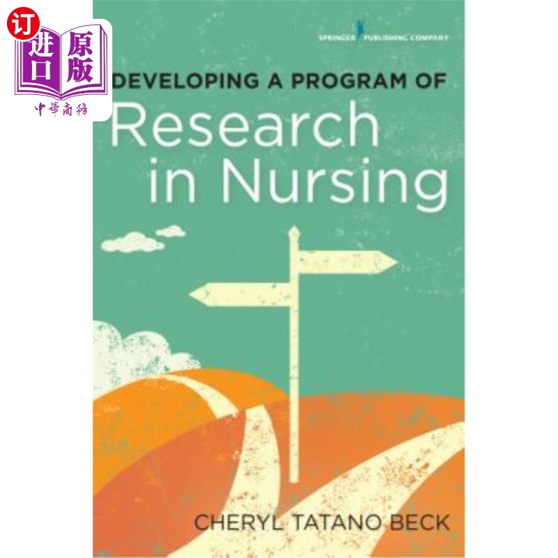 海外直订医药图书Developing a Program of Research in Nursing 制定护理研究计划