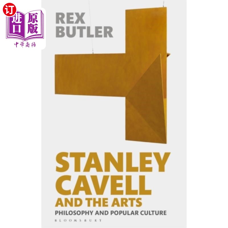 海外直订Stanley Cavell and the Arts 斯坦利·卡维尔与艺术