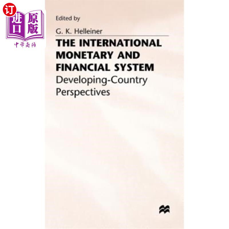 海外直订International Monetary and Financial System 《国际货币与金融体系