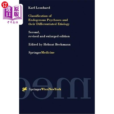 海外直订医药图书Classification of Endogenous Psychoses and Their Differentiated Etiology 内源性精神病的分类及其鉴别病因