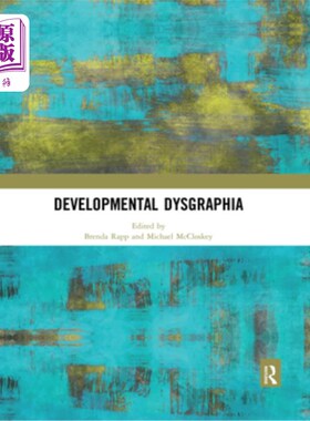 海外直订Developmental Dysgraphia 发展书写困难