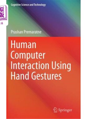 海外直订Human Computer Interaction Using Hand Gestures 使用手势的人机交互
