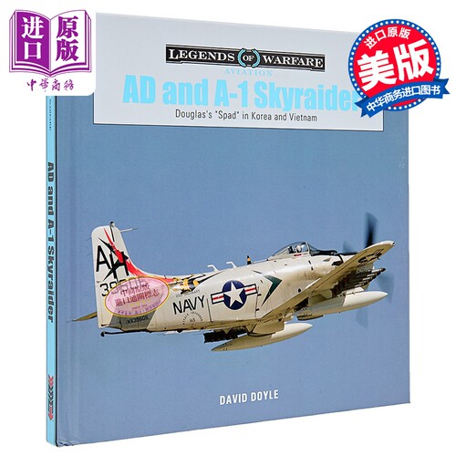 道格拉斯A1天袭者 AD and A1 Skyraider Douglass Spad in Korea and Vietnam 英文原版 David Doyle【中商原版】