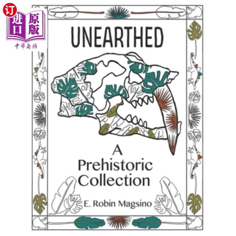 海外直订unearthed: a prehistoric collection 出土:史前收藏