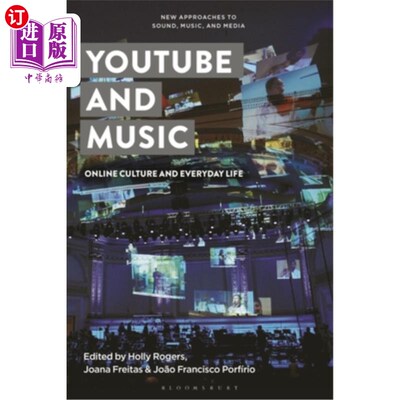 海外直订Youtube and Music: Online Culture and Everyday Life Youtube和音乐:文化和日常生活