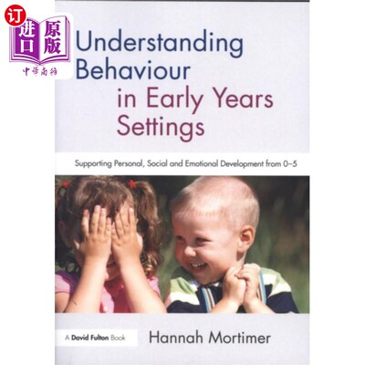 海外直订Understanding Behaviour in Early Years Settings 理解早期环境中的行为