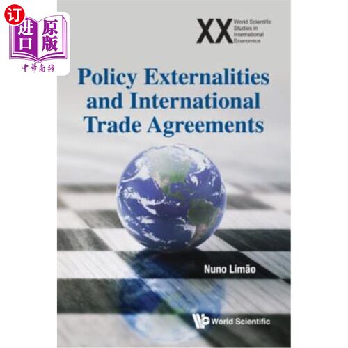 海外直订Policy Externalities and International Trade Agreements 政策外部性与国际贸易协定