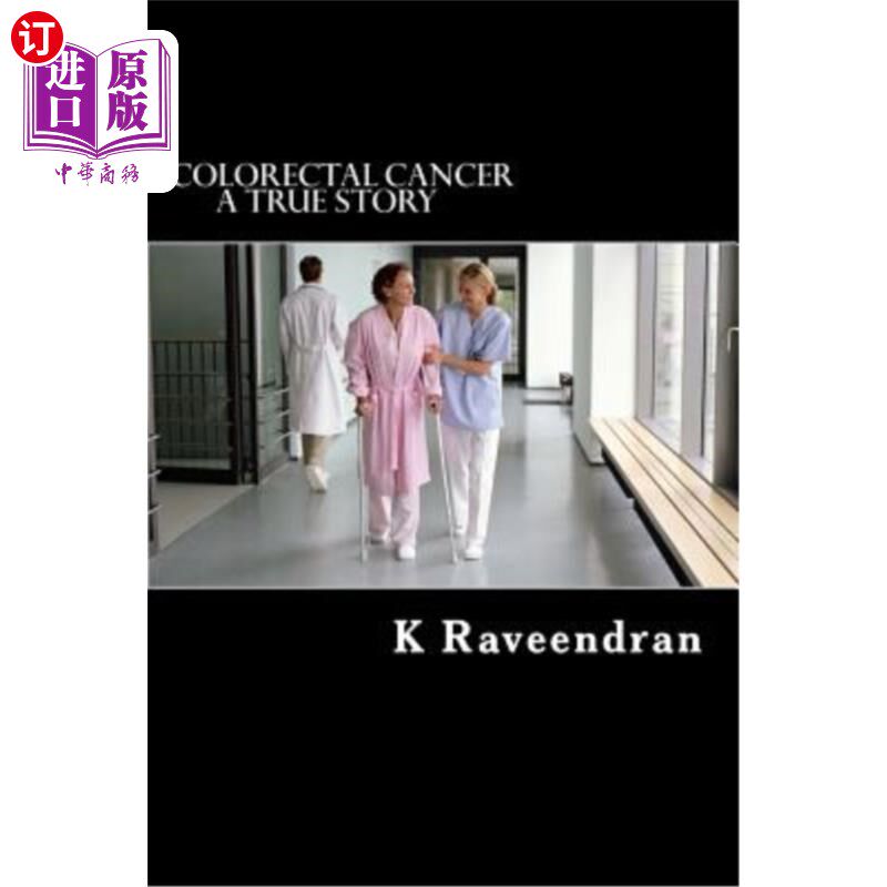 海外直订医药图书Colorectal Cancer: A True Story 大肠癌:一个真实的故事
