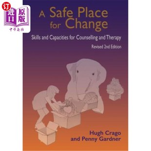 Change Edition Safe for 安全 修 海外直订医药图书A Counse Revised Place and Skills 2nd 改变之地 Capabilities