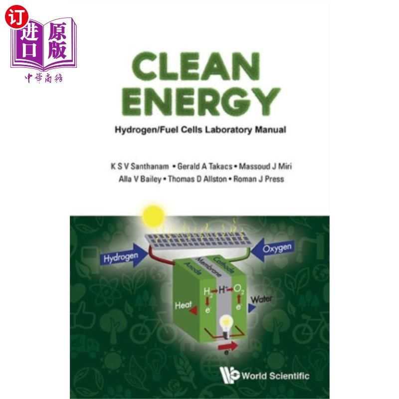 海外直订Clean Energy: Hydrogen/fuel Cells Laboratory Man... 清洁能源:氢/燃料电池实验室手册(附Dvd-rom)