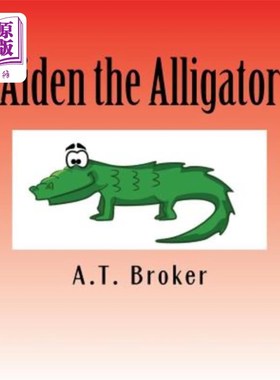 海外直订Aiden the Alligator: An interactive learning book 鳄鱼艾登：一本互动学习书