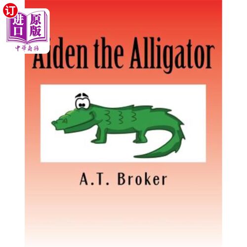 海外直订Aiden the Alligator: An interactive learning book 鳄鱼艾登：一本互动学习书