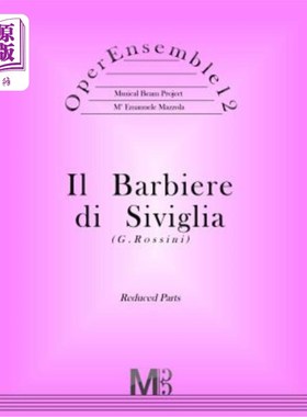 海外直订OperEnsemble12, Il Barbiere di Siviglia (G.Rossini): Reduced Parts OperEnsemble12，Il Barbie