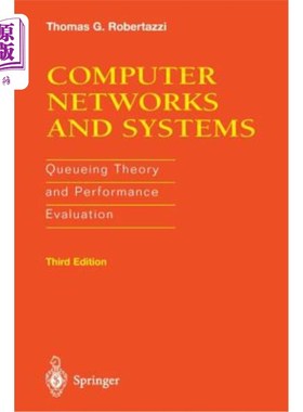 海外直订Computer Networks and Systems: Queueing Theory and Performance Evaluation 计算机与系统：排队理论与性能评估