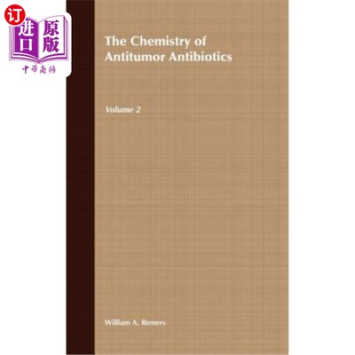 海外直订The Chemistry of Antitumor Antibiotics, Volume 2 抗肿瘤抗生素化学，第2卷