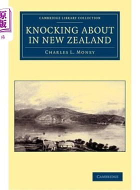 海外直订Knocking about in New Zealand 在新西兰闲逛