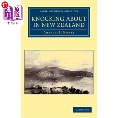 海外直订Knocking about in New Zealand 在新西兰闲逛